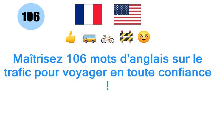 Maîtrisez 106 mots danglais sur le trafic pour voyager en toute confiance !